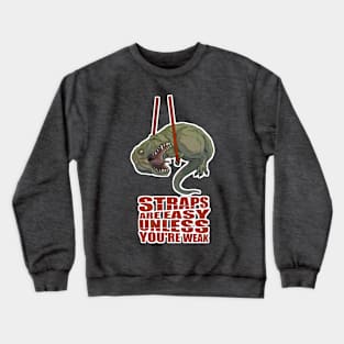 Straps Rex Crewneck Sweatshirt